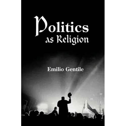 Politics as Religion