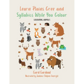 Learn Plains Cree and Syllabics While You Colour: Colouring Animals