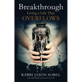 Breakthrough: Living a Life That Overflows