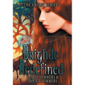 Brighde Redefined
