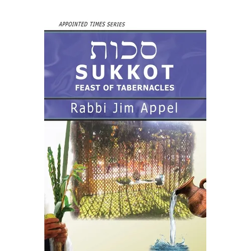 Sukkot, Feast of Tabernacles