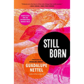 Still Born