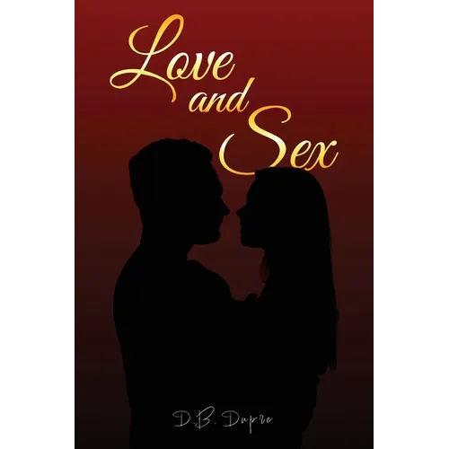 Love and Sex