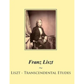 Liszt - Transcendental Etudes