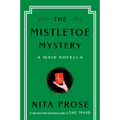 The Mistletoe Mystery: A Maid Novella