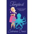 Tangled: A M/F Friends to Lovers Sentient Object Romance