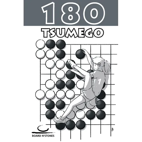 180 Tsumego: Kyu Level Tsumego 1