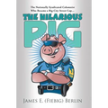 The Hilarious Pig - Hardcover
