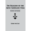 The Religion of the Aryo-Germanic Folk: Esoteric and Exoteric