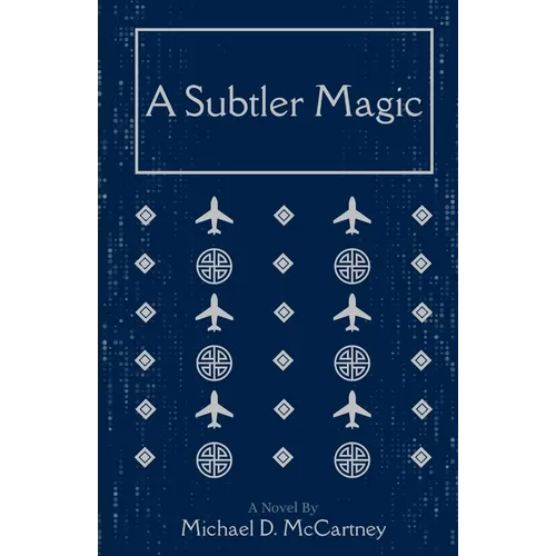 A Subtler Magic