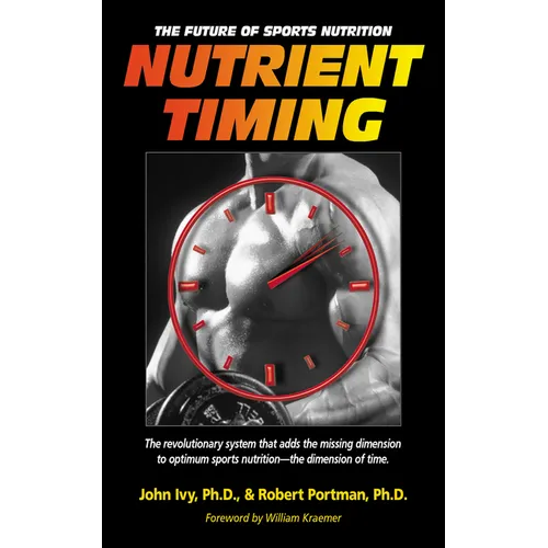 Nutrient Timing: The Future of Sports Nutrition