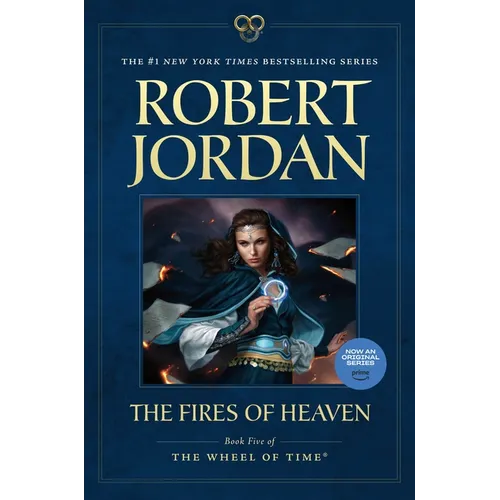 The Fires of Heaven: Book Five of 'The Wheel of Time'
