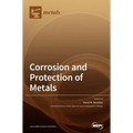 Corrosion and Protection of Metals