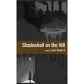 shadowball on the hill