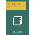 Views of Jeopardy: The Yale Series of Younger Poets, V58