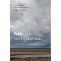 Public Law in a Hybrid State: Legal Reform and Global Sociology in Uzbekistan