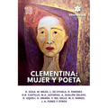 Clementina: mujer y poeta