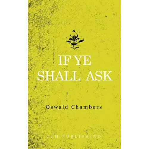 If Ye Shall Ask