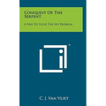 Conquest Of The Serpent: A Way To Solve The Sex Problem