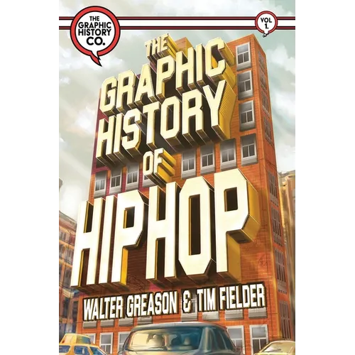 The Graphic History of Hip Hop