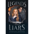 Legends and Liars