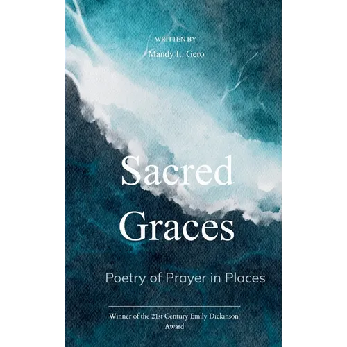 Sacred Graces Poetry of Prayer in Places