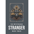 The Mysterious Stranger