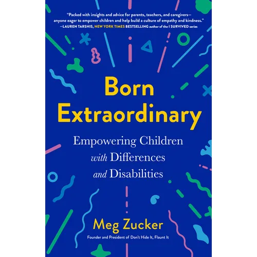 Born Extraordinary: Empowering Children with Differences and Disabilities