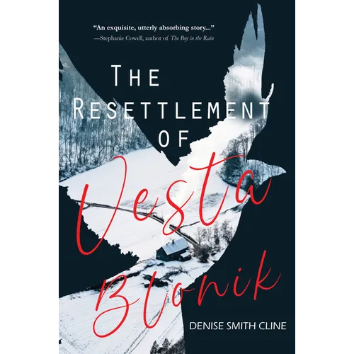 The Resettlement of Vesta Blonik