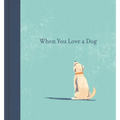 When You Love a Dog