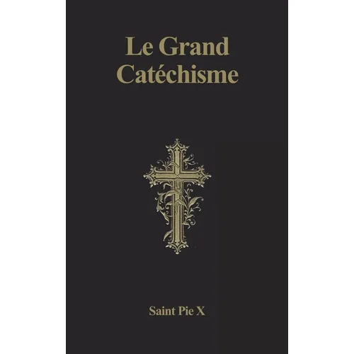 Le Grand Catéchisme