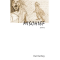 Mischief: poetry
