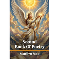 Second Book of Poems for Poetry Lovers: Poetry in motion is cool as Jesus on the Ocean