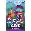 Escape From Heart Stone Cave: Sam's Story