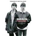 Oasis: Their Breakthrough Year