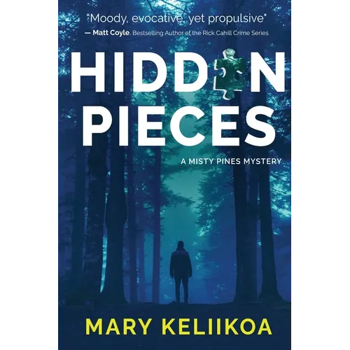 Hidden Pieces: A Misty Pines Mystery
