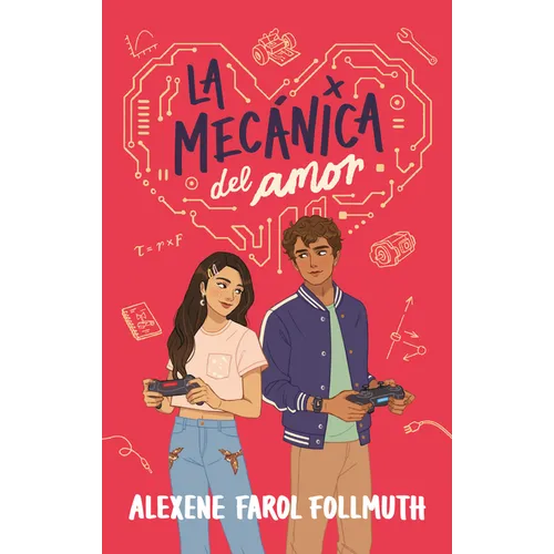 Mecanica del Amor, La