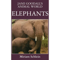 Jane Goodall's Animal World Elephants