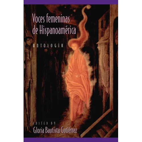 Voces Femeninas de Hispanoamerica