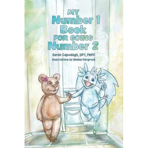 My Number 1 Book for Going Number 2