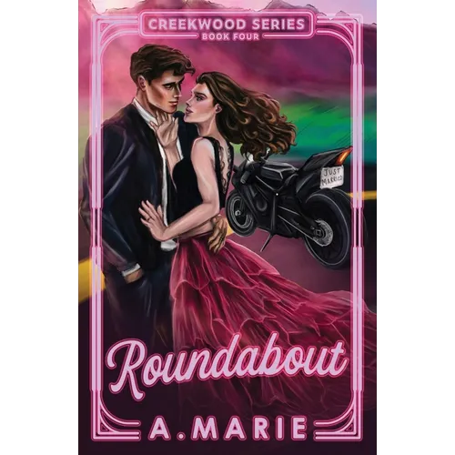 Roundabout: A Creekwood Novella