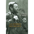 La guerra con México