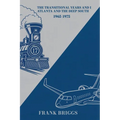 The Transitional Years and I: Atlanta and the Deep South 1965-1975