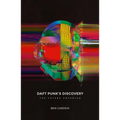 Daft Punk's Discovery: The Future Unfurled