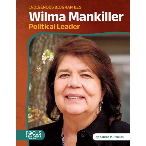 Wilma Mankiller: Political Leader