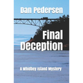 Final Deception: A Whidbey Island Mystery