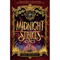 Midnight Strikes
