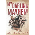 My Darling Mayhem
