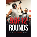 9 of 12 Rounds