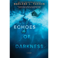 Echoes of Darkness